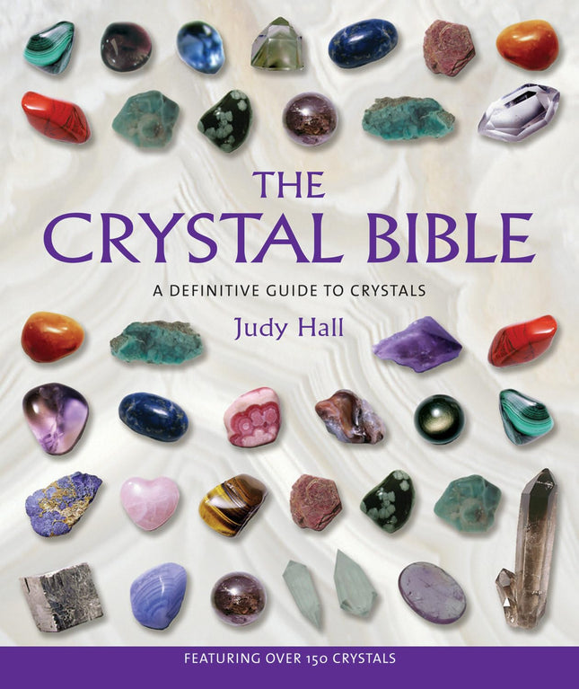 The Crystal Bible book by Judy Hall, Raven's Cauldron, 6 N Sandusky St, Delaware, OH 43015