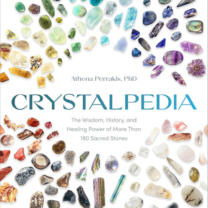 Book cover of 'Crystalpedia' with images of various crystals. Raven's Cauldron, 6 N Sandusky St, Delaware, OH 43015