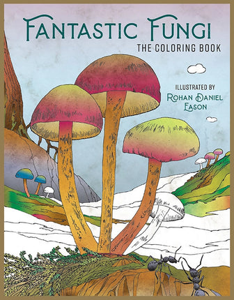 Fantastic Fungi The Coloring Book mushroom and mycology coloring book cover