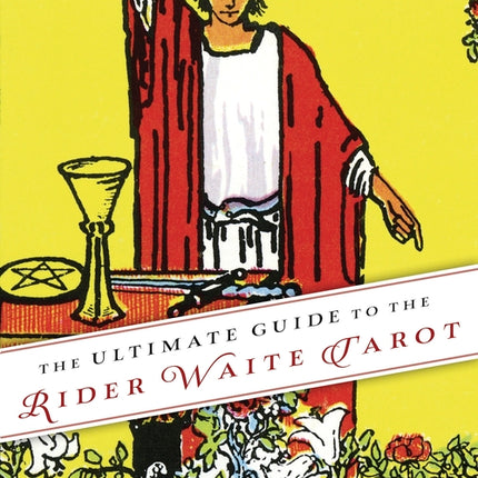 The Ultimate Guide to the Rider Waite Tarot book by Johannes Fiebig and Evelin Bürger – Llewellyn tarot guide