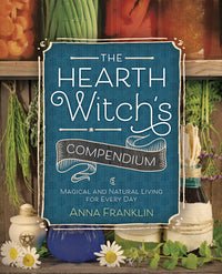 The Hearth Witch's Compendium - Raven's Cauldron
