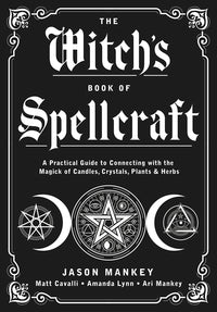 The Witch's Book of Spellcraft - Raven's Cauldron