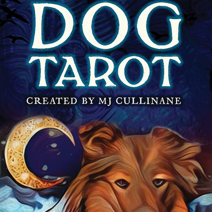 Wise Dog Tarot - Raven's Cauldron